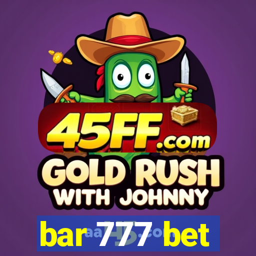 bar 777 bet